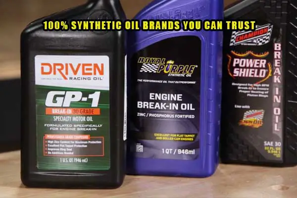 100% synthetic oil brands