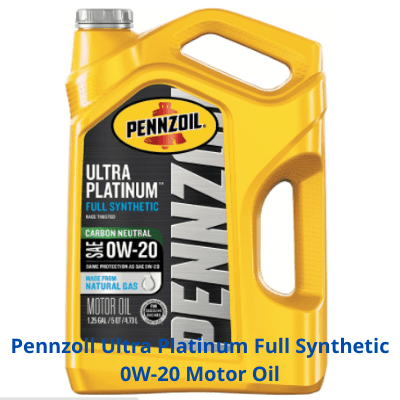 Pennzoil Ultra Platinum Full Synthetic 0W-20 Motor Oil