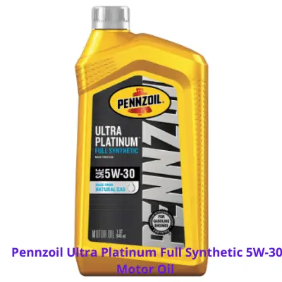 Pennzoil Ultra Platinum Full Synthetic 5W-30 Motor Oil 