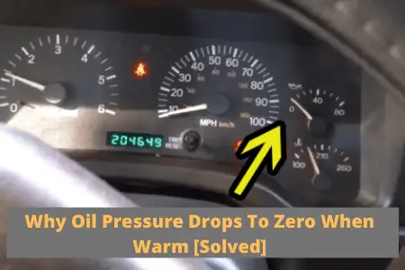 oil pressure drops to zero when warm