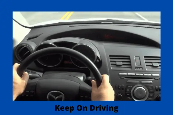 keep on driving