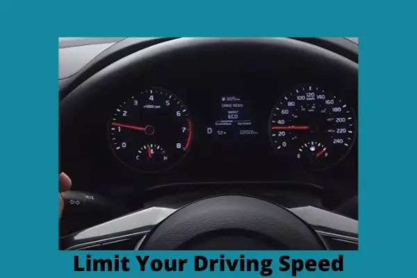 limit your driving speed