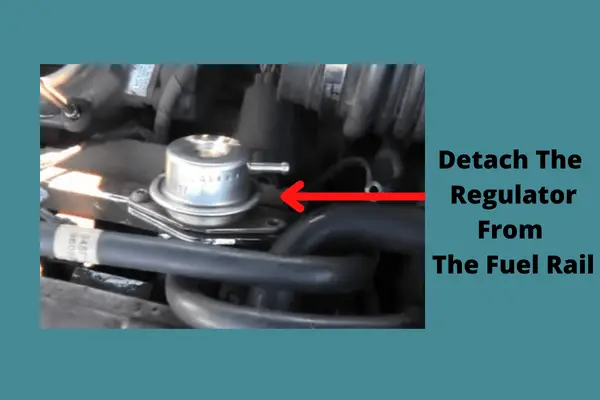 detach the regulator from the fuel rail