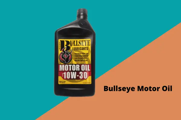 bullseye motor oil