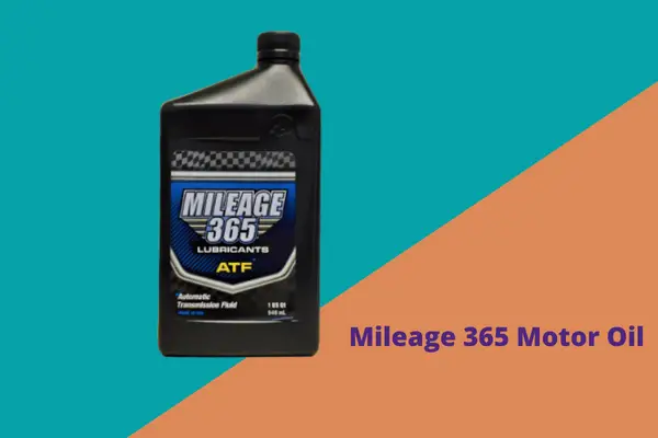 mileage 365 motor oil
