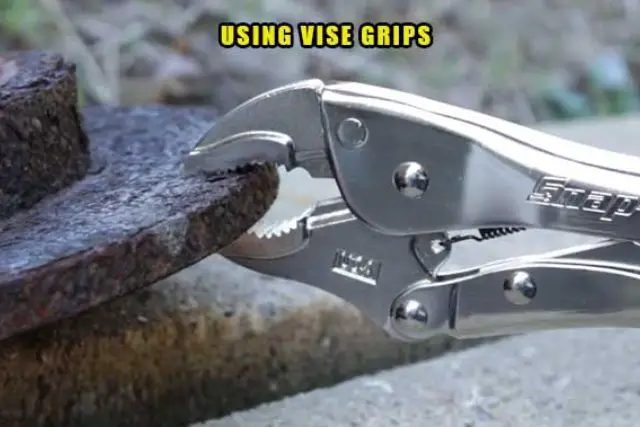using vise grips