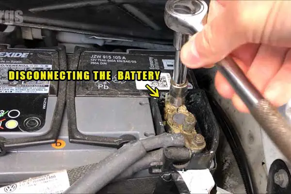 disconnect the battery of the car